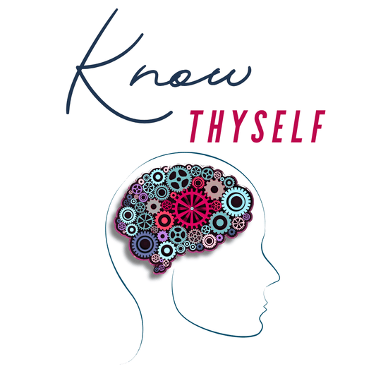 Know Thyself
